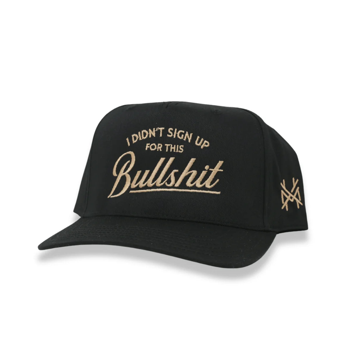 I Didn't Sign Up For This Bullshit Hat